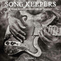 Song Keepers: A Music Maker Anthology Volume / Var [LP]