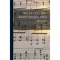The Salvation Army Songs and Music - Paperback